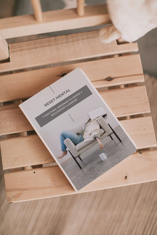 Reset Mental: 7 Días para Ordenar tu Mente y Recuperar Claridad